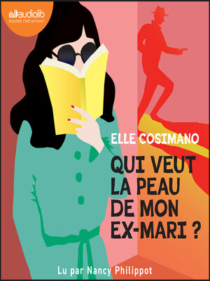 cover image of Qui veut la peau de mon ex-mari ?